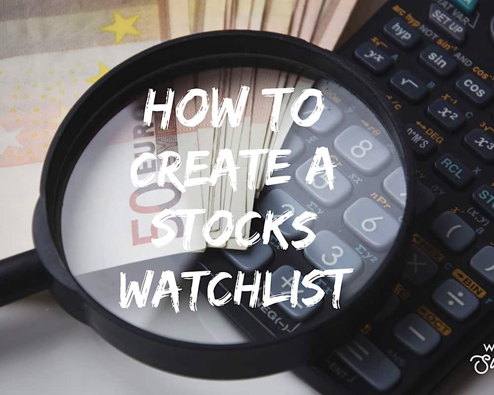 How To Create A Stocks Watchlist - Zero To Freedom